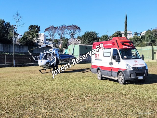 HOMEM PRECISOU SER TRANSFERIDO PELO HELICPTERO DO SAMU EM RESERVA-PR 