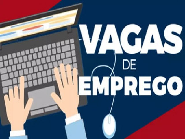 AGNCIA DO TRABALHADOR DE RESERVA DISPONIBILIZA 27 VAGAS DE EMPREGO 