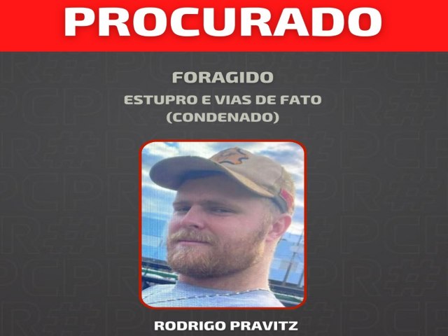 POL�CIA CIVIL DIVULGA FOTO DE FORAGIDO POR ESTUPRO E VIAS DE FATO EM MANOEL RIBAS-PR 