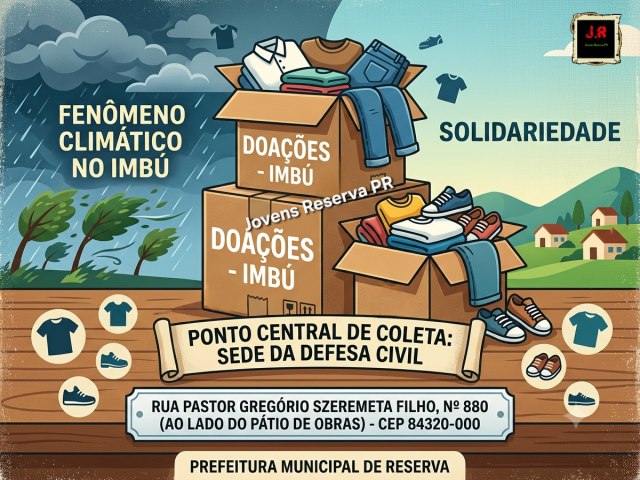 DEFESA CIVIL DE RESERVA CENTRALIZA DOA��ES PARA AFETADOS POR FEN�MENO NO IMB�; SAIBA COMO AJUDAR 