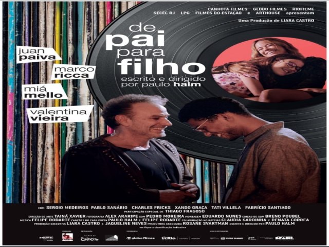 O longa De Pai Para Filho dirigido por Paulo Halm divulga trailer, cartaz e data de lanamento dia 08 de agosto