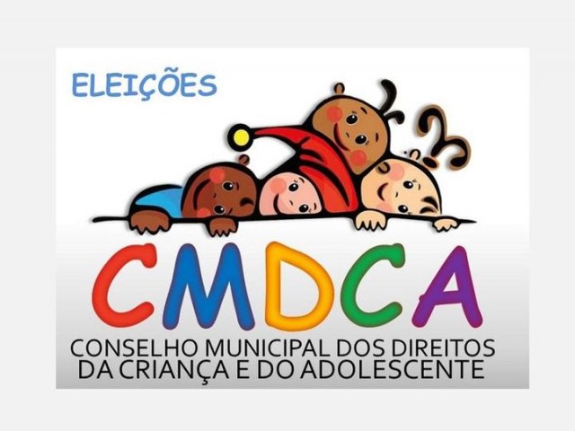 Eleio para membros do CMDCA ser no final de maio