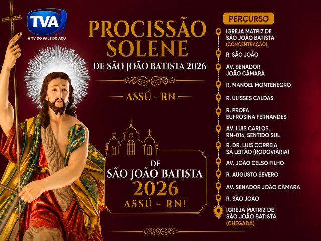 Procissão Solene de São João Batista Reúne Fiéis no Encerramento dos Festejos dos 300 Anos em Assú Procissão Solene de São João Batista Reúne Fiéis no Encerramento dos Festejos dos 300 Anos em Assú