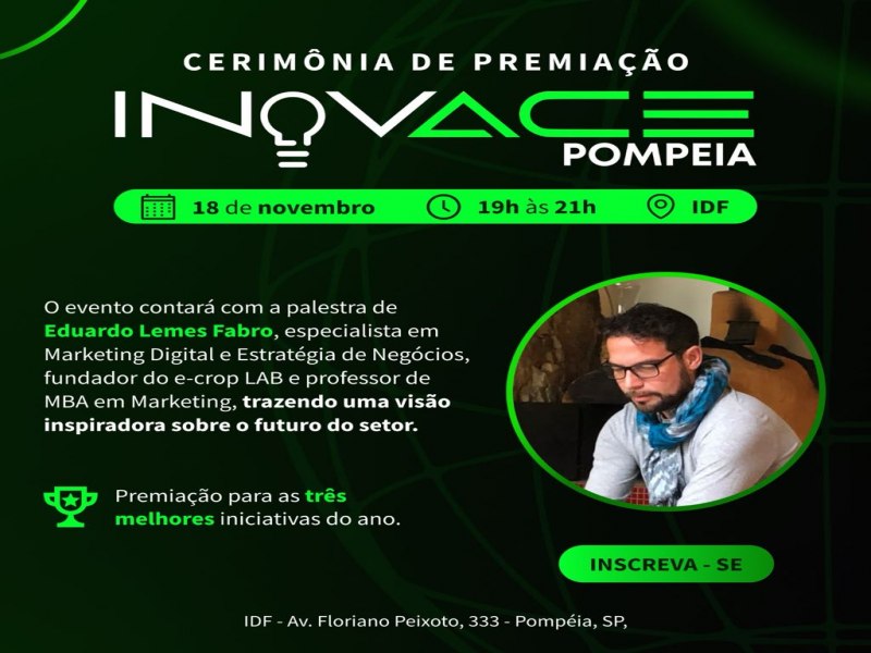 Evento de Entrega do Prmio INOVACE Pompeia 2024 - No perca !!!!