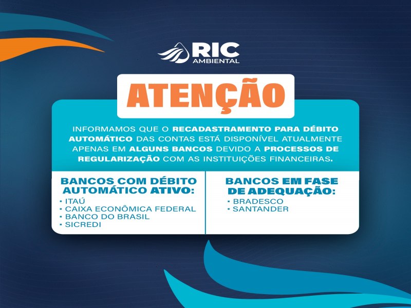 RIC Ambiental esclarece sobre recadastramento de dbito automtico e solicitao de segunda via da conta