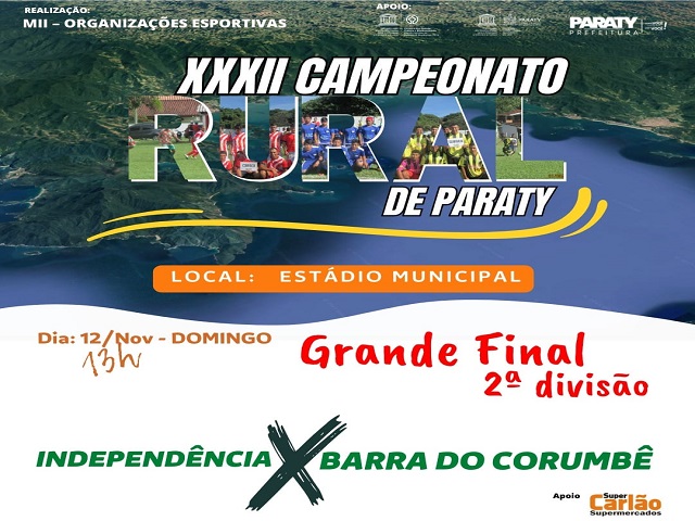 Domingo, 12/11 tem a grande final da 2 diviso do Campeonato Rural de Paraty
