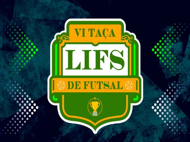 VI Taa LIFS de Futsal