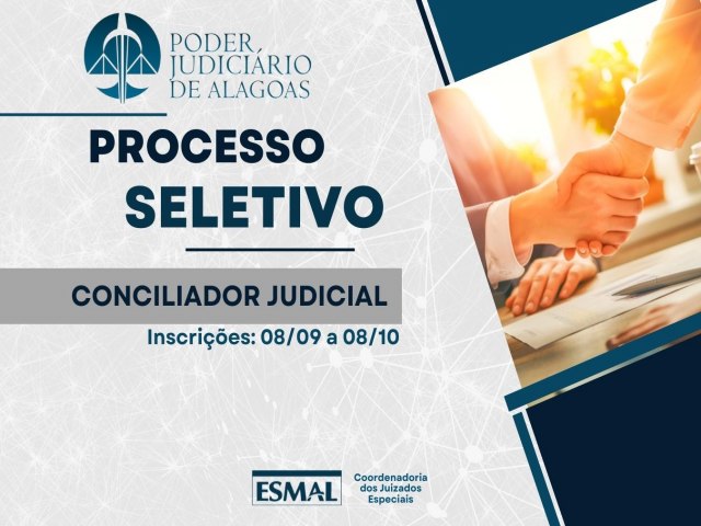 Alagoas | Inscries para seleo de conciliadores judiciais seguem at 8/10