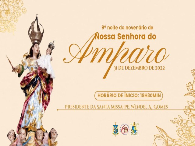 Santa Missa - 9 Noite da Festa em honra  Nossa Senhora do Amparo 2022 - 31/12/2022