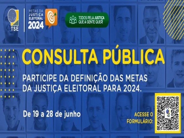 Justia Eleitoral lana pesquisa pblica para a definio de metas para 2024