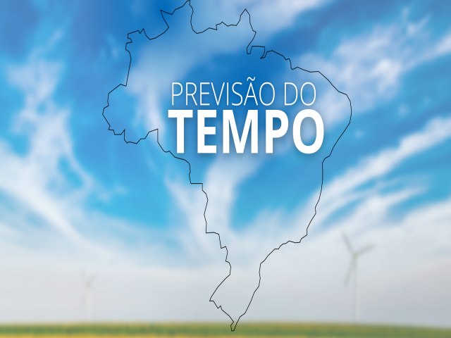 Previso do Tempo para todo o Brasil | 13/08/2022