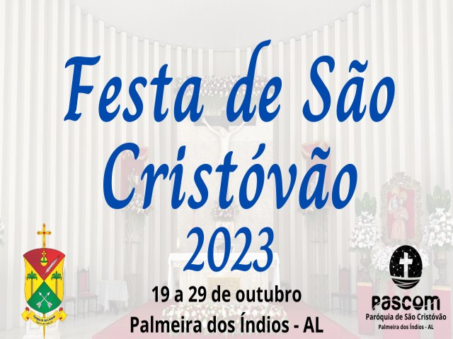 Festa de São Cristóvão - 1ª Noite da Novena 20/10/2023