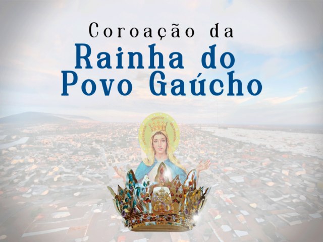 Nossa Senhora da Medianeira: Coroao da Rainha do Povo Gacho  na prxima quinta-feira (15)