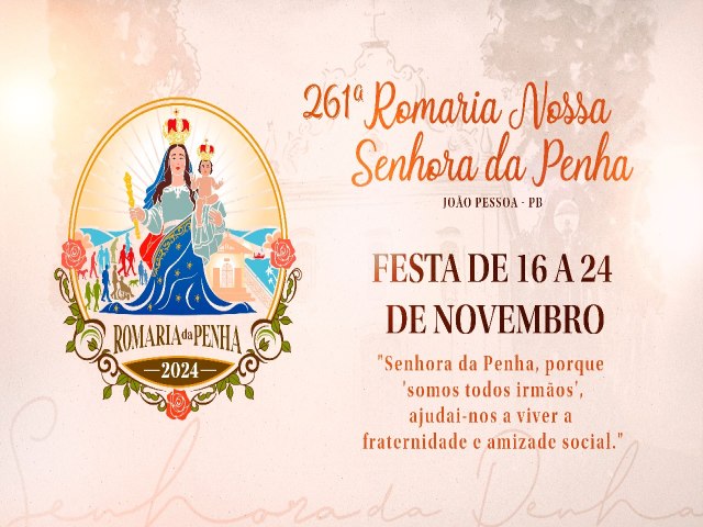 261 Romaria da Penha: Festa da Penha tem programao de 16 a 24 de novembro