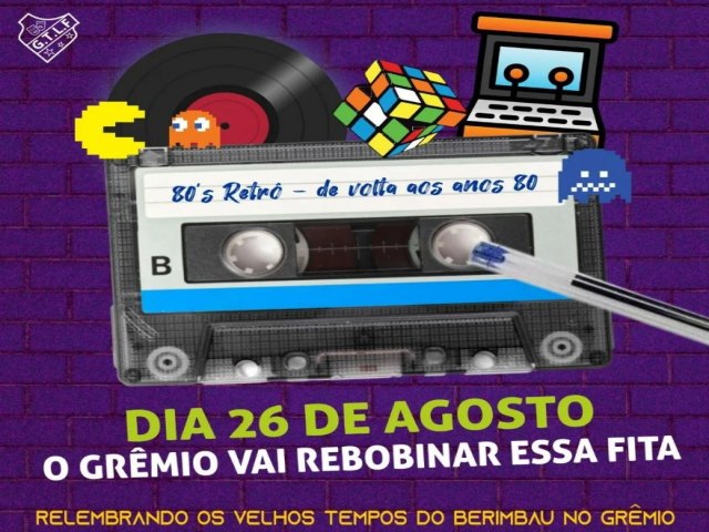 Gara se transportar para a dcada de ouro com a '80's Retr' no Grmio: ingressos do 2 lote sero vendidos at este sbado