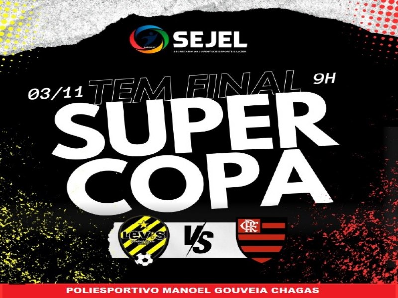 SUPER COPA: Levis e Flamengo se enfrentam em duelo emocionante no domingo