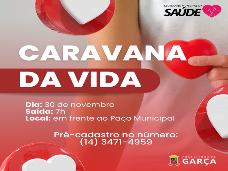 Caravana da Vida: ser no dia 30 de novembro