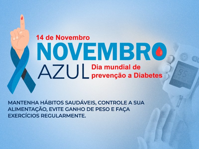 Novembro Azul Claro: conhea os riscos e preveno do Diabetes