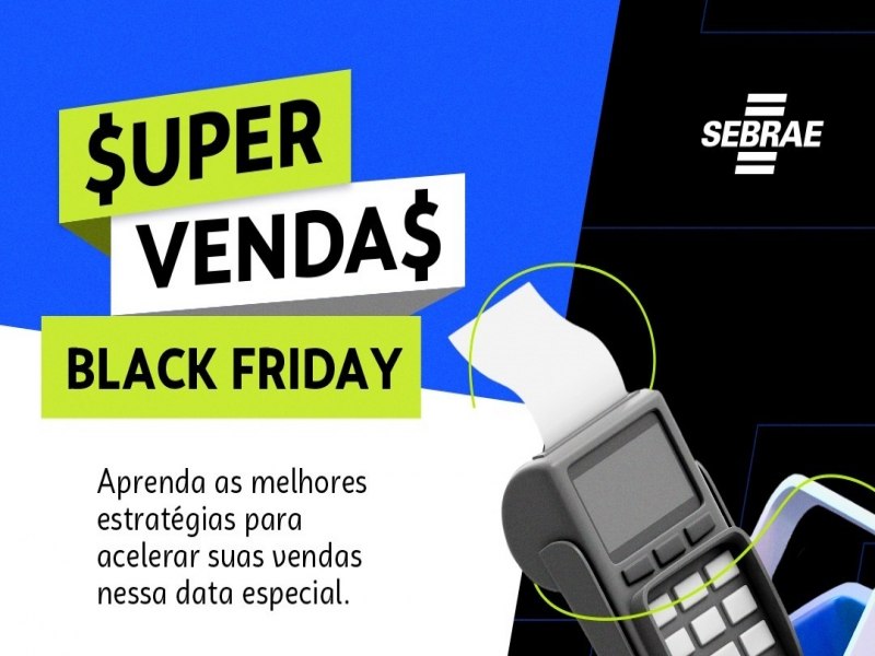 Aproveite a Black Friday com o evento 