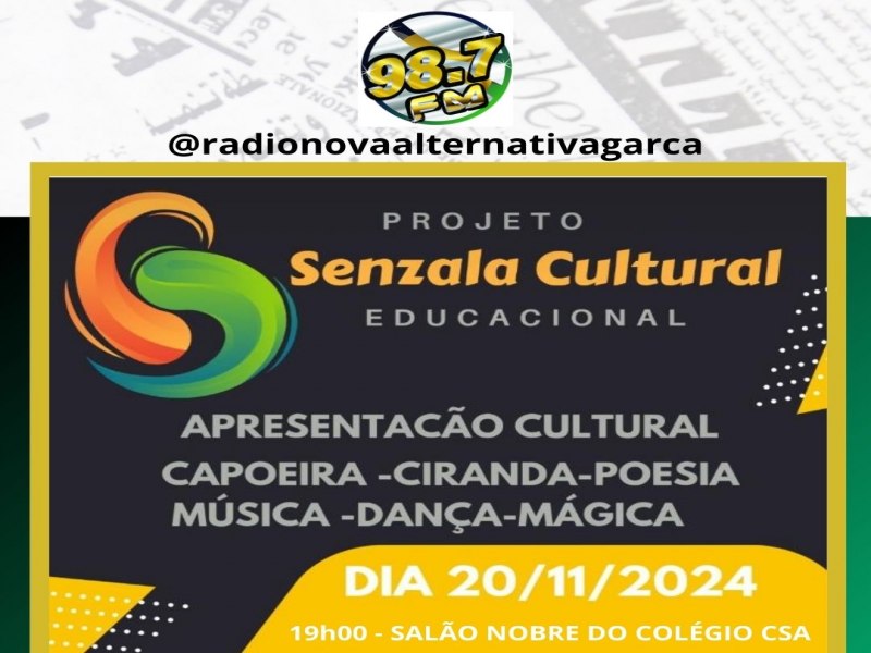 Projeto Senzala Cultural Educacional promove noite cultural no dia 20 de novembro