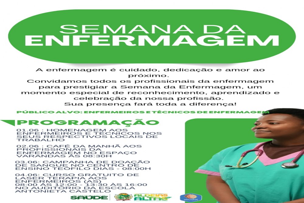 Semana da Enfermagem em Aldeias Altas ter� a��es de cuidado, aprendizado e valoriza��o dos profissionais da sa�de.