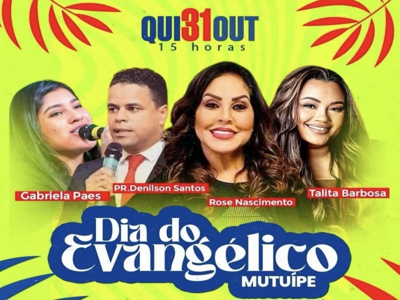 Mutupe Celebra Dia do Evanglico com Show de F e Louvor:? O Tempo de Deus  Cumprido?