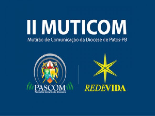 Diocese de Patos realizará II MUTICOM