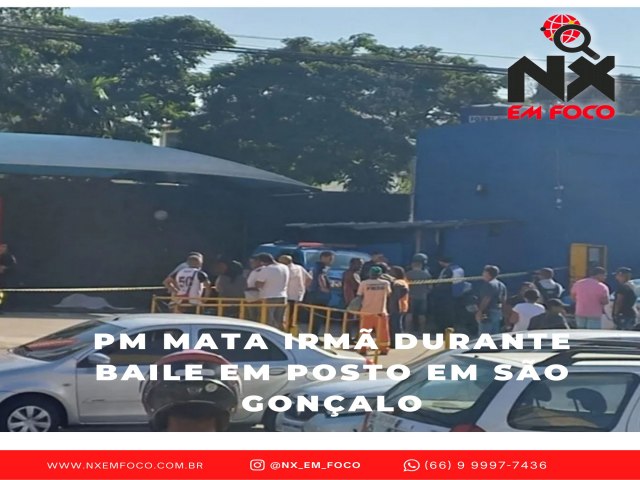 PM mata irm durante baile em posto em So Gonalo