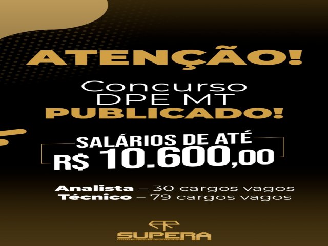 O Supera lanou curso preparatrio para o Concurso da Defensoria Pblica do Estado de Mato Grosso, de incio imediato, com aulas presenciais.