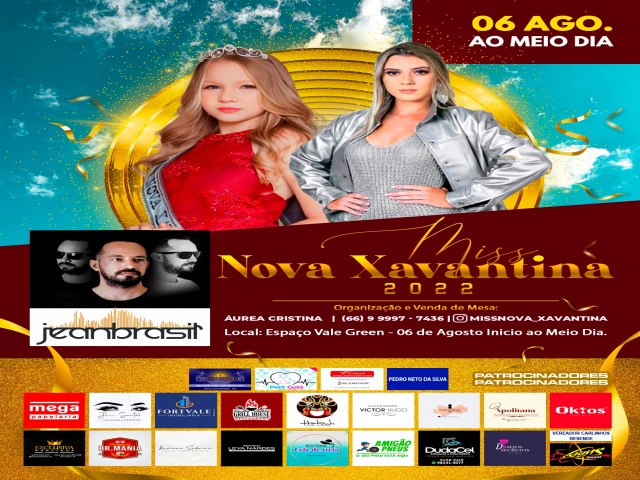 Miss Nova Xavantina 2022 ser escolhida nesta sexta -feira, no Espaco vale green