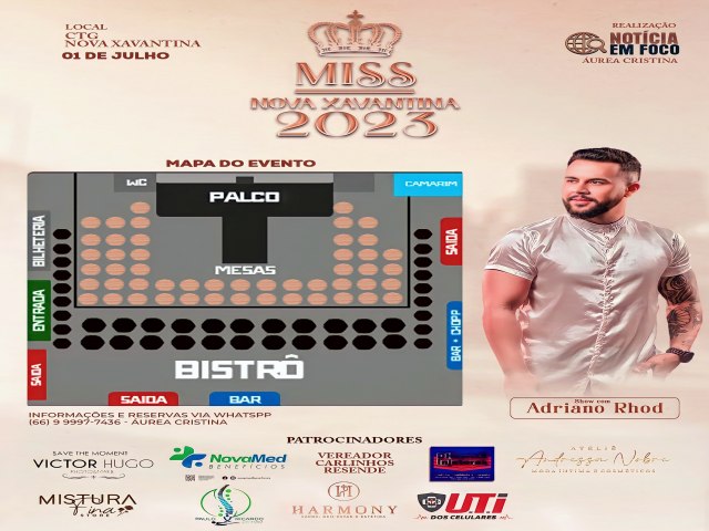 Tudo pronto para mais uma edio do concurso Miss Nova Xavantina, EDIO  2023. show nacional com adriano Rhod