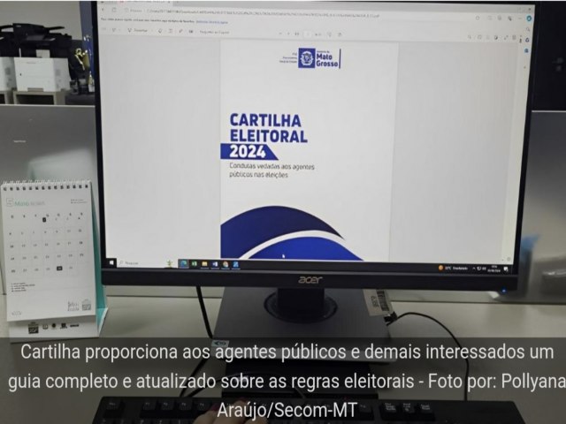 PGE/MT lana Cartilha Eleitoral 2024 com orientaes para agentes pblicos sobre conduta nas eleies