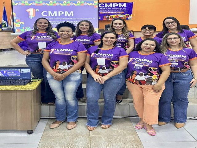 Nova Xavantina realiza confer�ncia hist�rica e marca o retorno das pol�ticas p�blicas voltadas �s mulheres