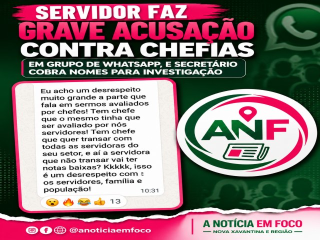Servidor faz grave acusa��o contra chefias em grupo de WhatsApp, e secret�rio cobra nomes para investiga��o