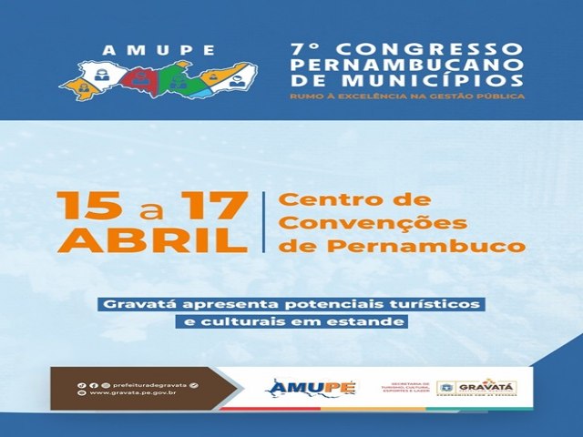 Prefeitura de Gravat participa do 7 Congresso Pernambucano de Municpios