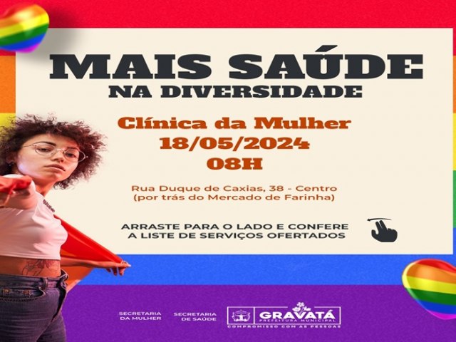 Mais sade na diversidade ir acontecer no dia 18 de maio na Clnica da Mulher