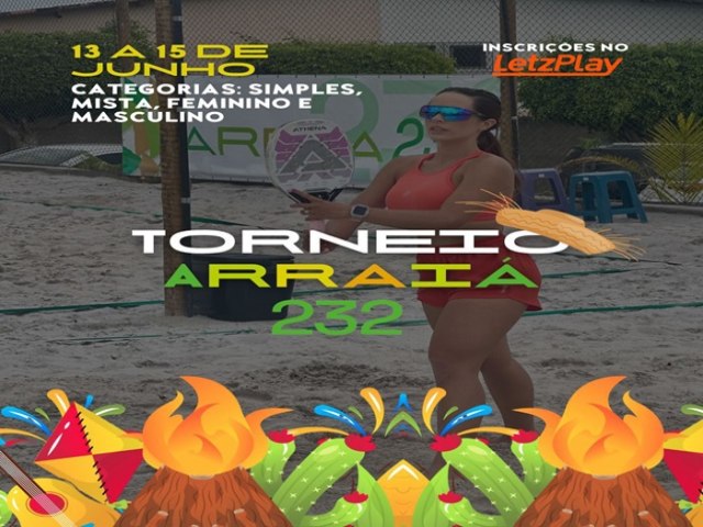 Torneio Arrai 232 de Beach Tennis acontecer durante o ms de junho na cidade de Gravat