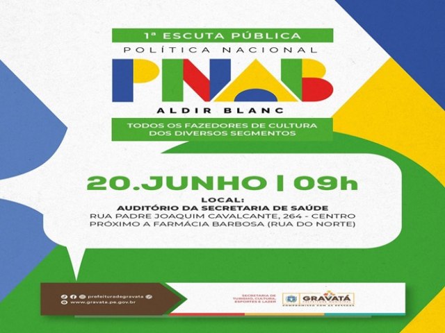 Prefeitura de Gravat realiza a 1 Escuta da Poltica Nacional Aldir Blanc de Fomento  Cultura (PNAB) na quinta-feira (20)