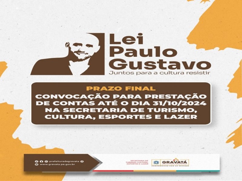 Secretaria de Turismo convoca contemplados na Lei Paulo Gustavo para a prestao de contas at 31 de outubro