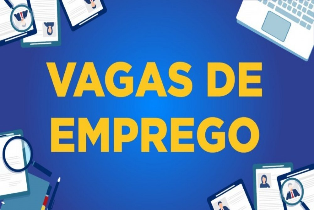 OPORTUNIDADE  -  Sine-PB abre a semana com mais de 600 vagas de emprego; confira