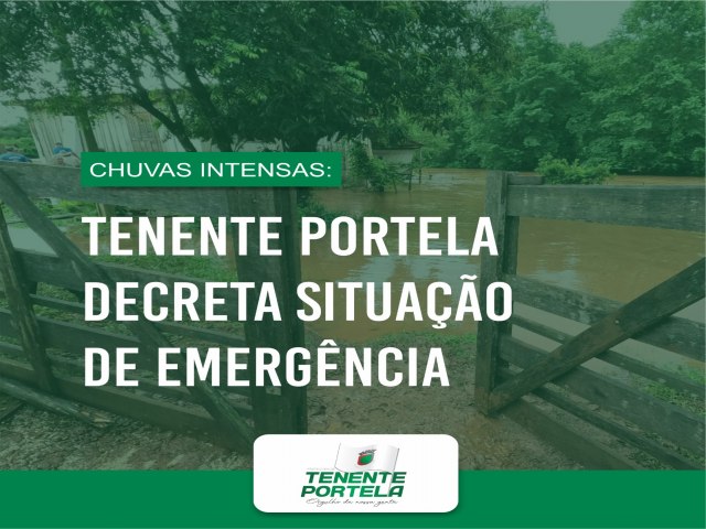 CHUVAS INTENSAS: DECRETADA SITUAO DE EMERGNCIA EM TENENTE PORTELA