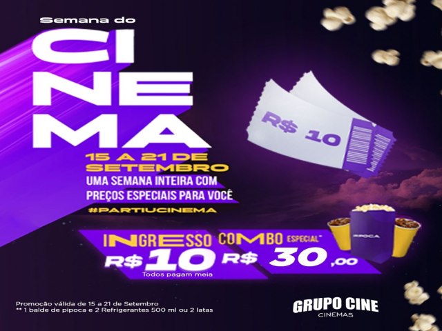 Grupo Cine anuncia promoo com ingressos a R$ 10,00