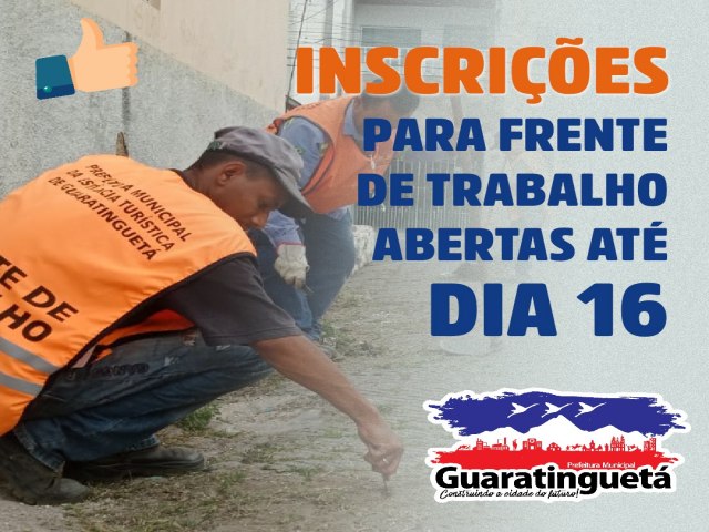 Guaratinguet segue com inscries para frente de trabalho at dia 16