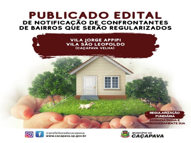 Prefeitura de Caapava publica edital de notificao para moradores confrontantes dos bairros a serem regularizados pelo Reurb Social