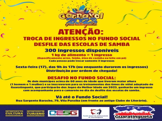 Fundo Social de Guaratinguet realizar troca de 300 ingressos de arquibancadas para o desfile das escolas de samba