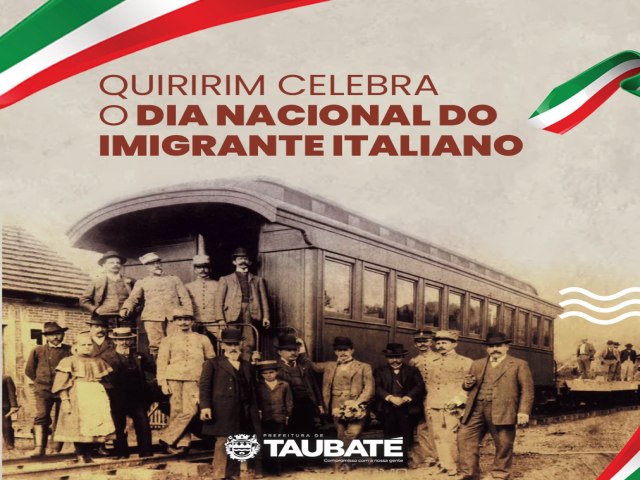 Taubat: Quiririm celebra o Dia Nacional do Imigrante Italiano