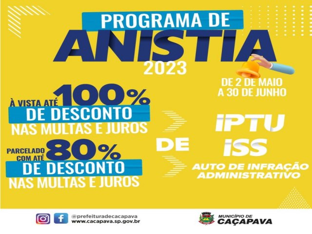 Anistia 2023: Caapava anuncia descontos de at 100% nas multas e juros para pagamento de dvidas ativas