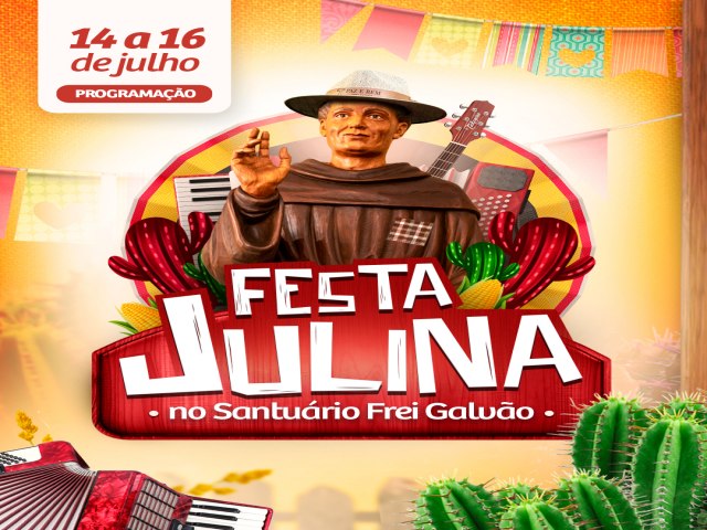 Santurio Frei Galvo, em Guaratinguet, promover Festa Julina de 14 a 16 de julho