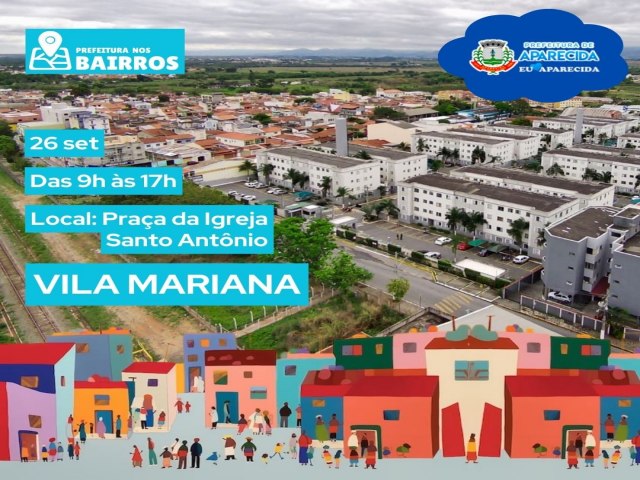 Aparecida lana Prefeitura nos Bairros dia 26 de setembro na Vila Mariana