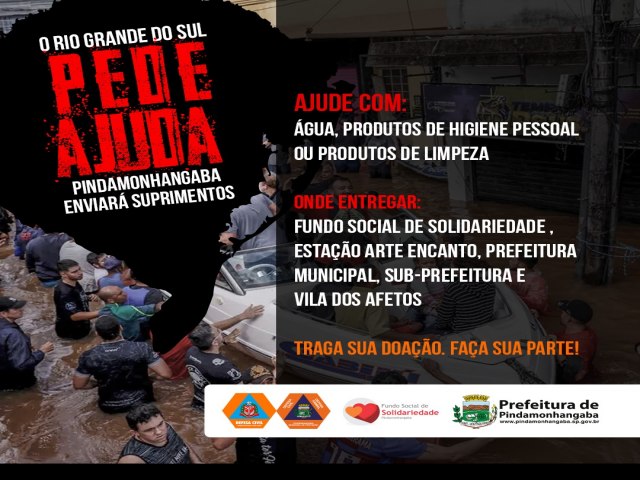 Fundo Social de Pindamonhangaba arrecada doaes para vtimas do Rio Grande do Sul